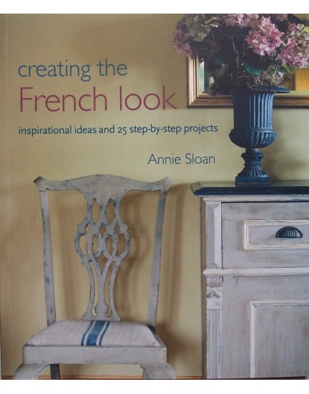 Annie Sloan boek Creating The French Look